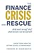 The Finance Crisis and Resc...