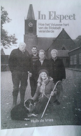 In Elspeet, hoe het Veluwse hart van de Biblebelt veranderde