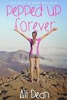 Pepped Up Forever