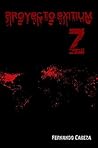 Proyecto Exitium Z by Fernando Cabeza