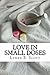 Love in Small Doses