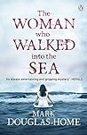 The Woman Who Wal...