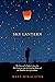 Sky Lantern: The Story of a...