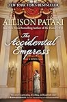 The Accidental Empress