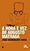 A Hora e a Vez de Augusto Matraga by João Guimarães Rosa