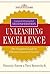 UNLEASHING EXCELLENCE [Hardcover] DENNIS SNOW by Dennis Snow