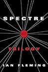 The SPECTRE Trilo...