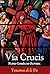 Vía Crucis (Spanish Edition)