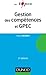 Gestion des compétences et GPEC - 2ème édition (Les Topos) (French Edition)