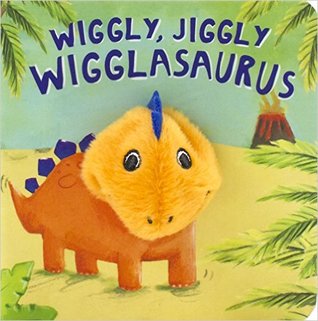 Wiggly, Jiggly, Wigglasaurus (Finger Puppets)