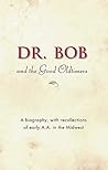 Dr. Bob and the G...