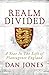 Realm Divided: A Year in the Life of Plantagenet England