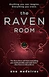 The Raven Room by Ana Medeiros