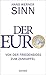 Der Euro: Von der Friedensidee zum Zankapfel (German Edition)