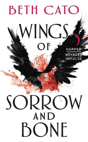 Wings of Sorrow and Bone (Clockwork Dagger, #2.5)