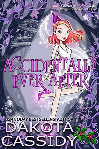 Accidentally Ever After (Accidentals #2)