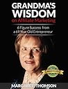 Grandma's Wisdom: On Affiliate Marketing