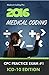 2016 Medical Coding CPC Practice Exam #1 ICD-10 Edition - 150... by Medical Coding Pro