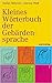 Kleines Wörterbuch der Gebä...