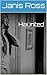 Haunted