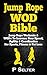 Jump Rope WOD Bible: Jump R...
