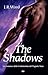 The Shadows (La Confraternita del Pugnale Nero, #13)