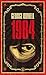 1984 by George Orwell