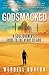 Godsmacked: A Souljourner's Guide to the Heart of God