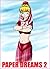 PAPER DREAMS vol.2