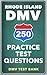 250 Rhode Island DMV Practi...