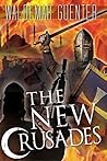 The New Crusades