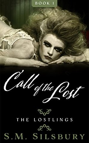 Call of the Lost: An erotic fairy tale. (The Lostlings Book 1)