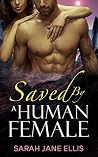 Saved by a Human ...