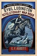 Sybil Ludington: Revolutionary War Rider