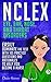 NCLEX: Eye, Ear, Nose, and Throat Disorders: Easily Dominate The Test With 105 Practice Questions & Rationales to Help You Become a Nurse! (Nursing Review ... Test Success, NCLEX-RN Exam Prep Book 12)