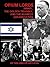 Opium lords : Israel, the Golden Triangle, and the Kennedy assassination
