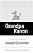 Grandpa Farron