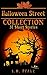 Halloween Street Collection: 31 Short Stories