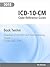 ICD-10-CM Code Reference Guide: Book 12: Diseases of the Skin and Subcutaneous Tissue: Codes L00 Through L99