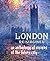 London Reimagined: An Antho...