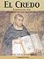 El Credo Comentado