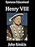 Henry VIII: A concise histo...