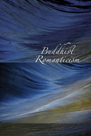 Buddhist Romanticism (ebook)