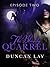 The Bloody Quarrel: Episode Two (The Arbalester Trilogy #2.2)