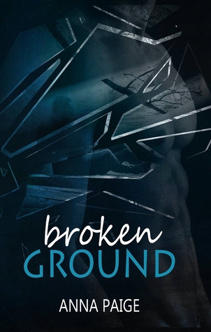 Broken Ground (Broken, #1)