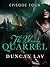 The Bloody Quarrel: Episode Four (The Arbalester Trilogy #2.4)