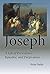Joseph: A Life of Providence, Injustice, and Forgiveness