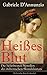 Heißes Blut: Die beliebtesten Novellen des italienischen Skandalautors: Der Held + Sancho Panzas Tod + Der Brückenkrieg + Candias Ende + San Pantaleone (German Edition)
