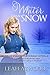 Whiter Than Snow by Leah Atwood
