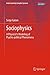 Sociophysics: A Physicist's Modeling of Psycho-political Phenomena (Understanding Complex Systems)